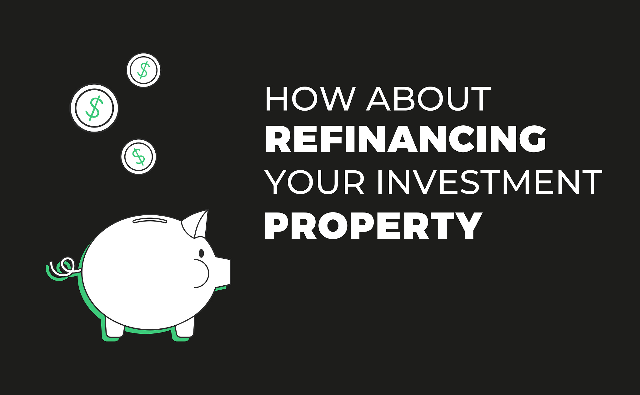 Refinancing Your Investment Property