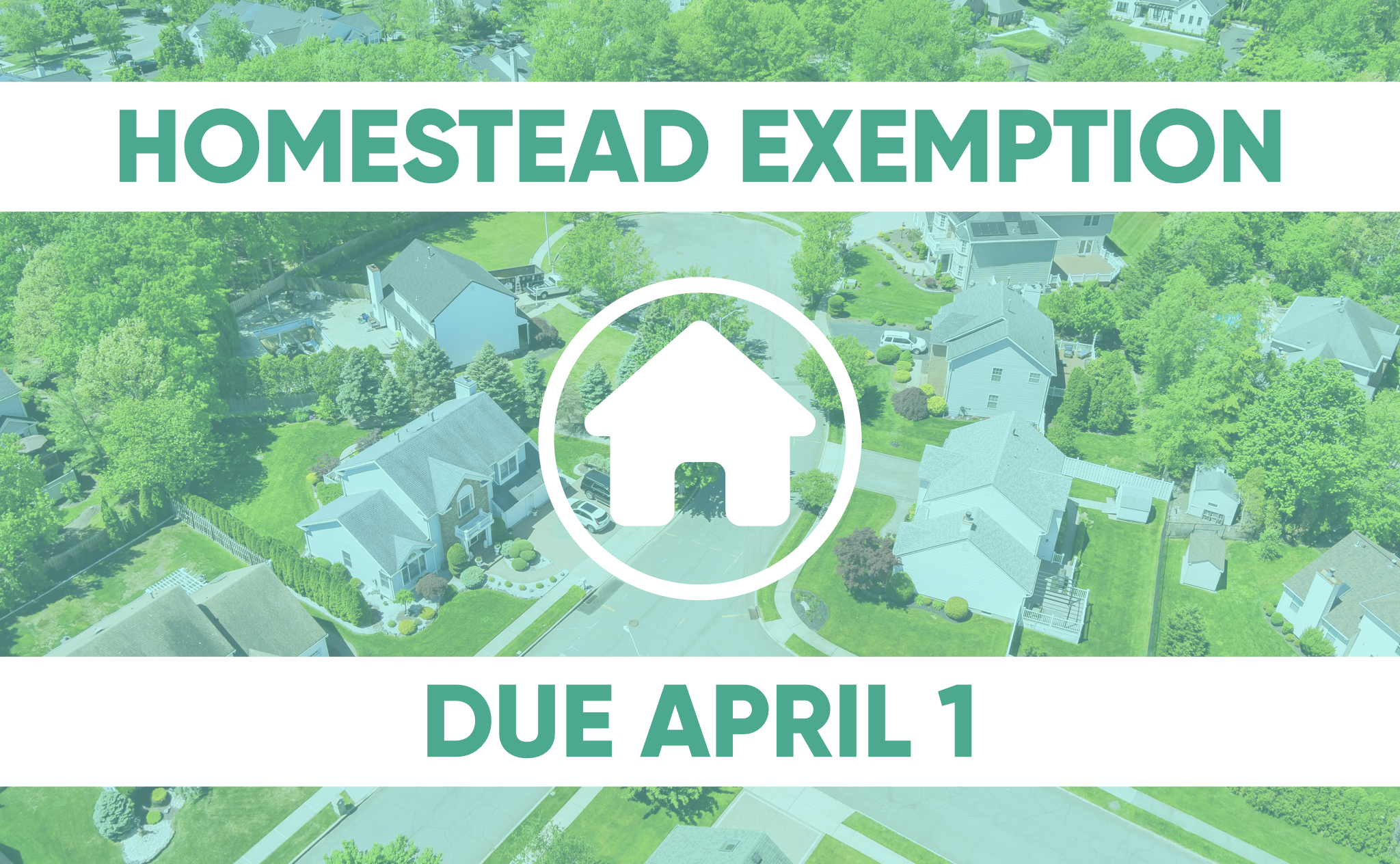Homestead Exemption 2024 due April 1